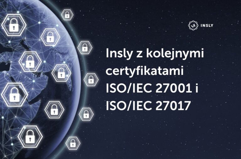 Insly z kolejnymi certyfikatami ISO/IEC 27001 i ISO/IEC 27017
